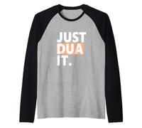 Just Dua It - Urban Design with Spiritual Message Raglan Baseball Tee
