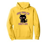 Just Feed Me Don't Ask Funny Kawaii Black Cat Pullover Hoodie