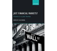 Just Financial Markets?: Finance in a Just Society
