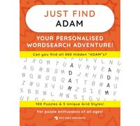 Just Find ADAM: Your Personalised Word Search Adventure: For puzzle enthusiasts of all ages! (Just Find Puzzle Series)