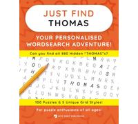 Just Find THOMAS: Your Personalised Word Search Adventure: For puzzle enthusiasts of all ages! (Just Find Puzzle Series)