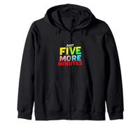 JUST FIVE MORE MINUTES Typographic Zip Hoodie