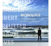 Just, Florian / Grijpink, jan-Paul bariton / piano - SCHUBERT / BARBER / IBERT / REUTTER / RAVEL /IVES:Monologe