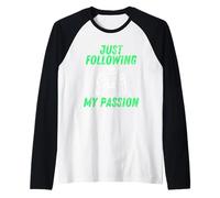 Just Following My Passion Career Esports Streamer FPS Gamer Raglan Baseball Tee