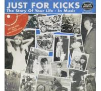 Just for Kicks: The Story of Your Life in Music