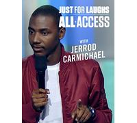 Just For Laughs All Access - With Jerrod Carmichael