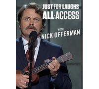 Just For Laughs All Access - With Nick Offerman
