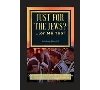 Just for the Jews? ... or Me Too!