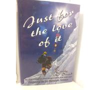 Just for the love of it: The first woman to climb Mount Everest from both sides