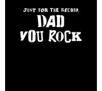 Just For The Record, Dad You Rock Hoodie - Black - XL - Black