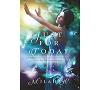 Just For Today: A Mindfulness Prompted Journal