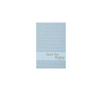 Just for Today: Daily Meditations for Recovering Addicts (Hazelden Meditations)