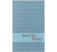 Just for Today: Daily Meditations for Recovering Addicts (Hazelden Meditations)