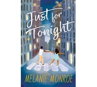 Just for Tonight : A Cozy Second-Chance Romance