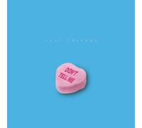 Just Friends - Don't Tell Me