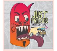 Just Friends Nothing But Love (Vinyl) 12" Album (US IMPORT)