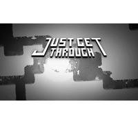 Just Get Through