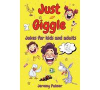 Just Giggle: Jokes For Kids & Adults
