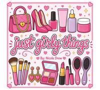 just girly things: Get Ready for a Glamorous Coloring Adventure!