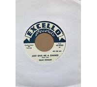 Just GIve Me A Chance - You Must Be... 7inch, 45rpm