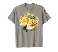 Just Give Me The Deviled Egg T-Shirt