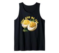 Just Give Me The Deviled Egg Tank Top