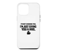 Just Giving you a Hug Grappling No-Gi Dojo Ground Fighting Case for iPhone 12 Pro Max