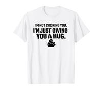 Just Giving You a Hug Grappling No-Gi Dojo Ground Fighting T-Shirt
