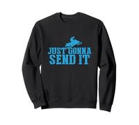 Just Gonna Send It Snowmobile Snow Sled Winter Mountain Gift Sweatshirt