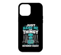 Just Hand Me The Thingy Case for iPhone 12 Pro Max