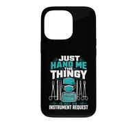 Just Hand Me The Thingy Case for iPhone 13 Pro