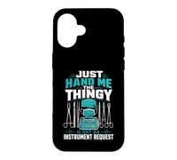 Just Hand Me The Thingy Case for iPhone 16