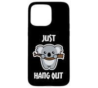 Just Hang Out Funny Australia Day Koala Bear Case for iPhone 15 Pro Max