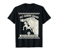 Just Hanging Around Because Life Rocks Bouldering Adventures T-Shirt