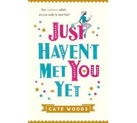 Just Haven't Met You Yet