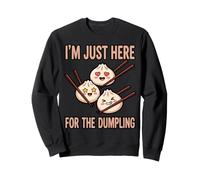 Just Here For Dumpling Foodie Asian Chinese Kawaii Dumpling Sweatshirt