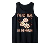 Just Here for Dumpling Foodie Asian Chinese Kawaii Dumpling Tank Top