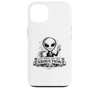 Just Here For The Abduction Funny Alien apparel Case for iPhone 13