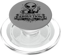 Just Here For The Abduction Funny Alien apparel PopSockets PopGrip for MagSafe