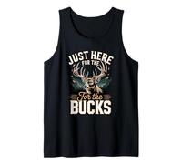 Just Here for The Bucks Deer Hunter Tank Top