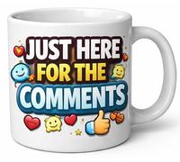 Just Here for The Comments Funny Social Media Coffee Cup Gift Mug