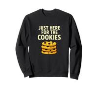 Just Here for the Cookies Funny Snack Lover Design Sweatshirt