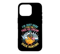 Just Here for The Free Ice Cream and Duck Hunting Cruise Case for iPhone 16 Pro