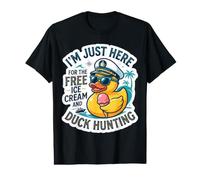 Just Here for The Free Ice Cream and Duck Hunting Fun Cruise Value Graphic T-Shirt