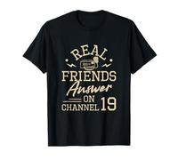 Just Here for The Frequencies Funny Citizens Band Radio User T-Shirt