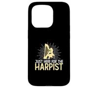 Just Here For The Harpist Funny Harp Playing For A Harpist Case for iPhone 15 Pro