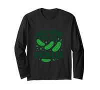 Just Here for the Pickles Funny Pickle Joke Foodie Fun Long Sleeve T-Shirt