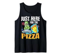 Just Here for the Pizza - The Ultimate Ufo Alien Tank Top