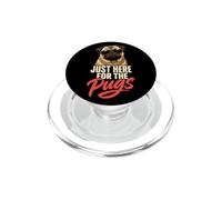Just Here for the Pugs - Pug Lover PopSockets PopGrip for MagSafe