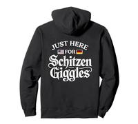Just Here For The Schitzengiggles Funny German Octoberfest Pullover Hoodie